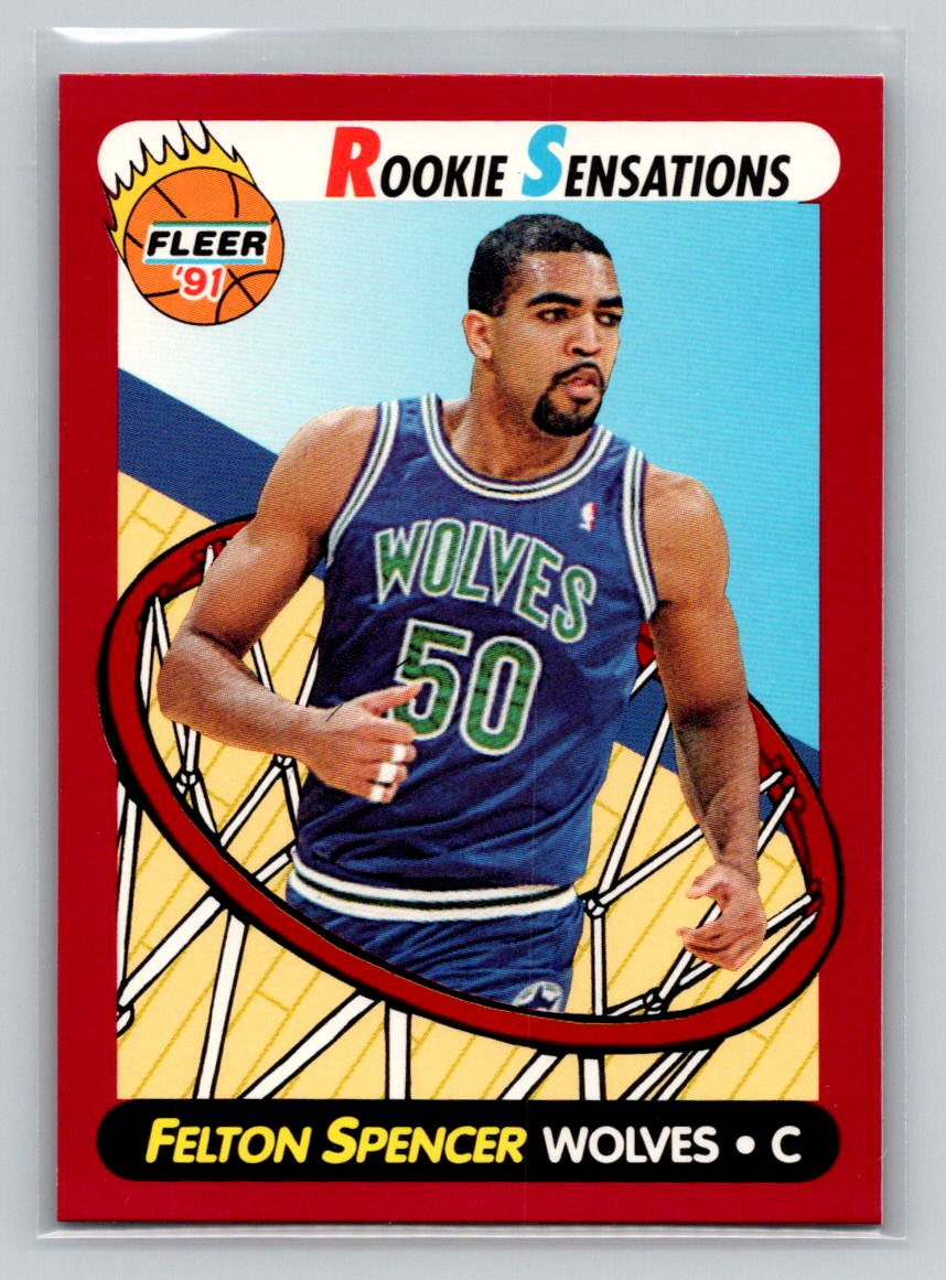 1991-92 Fleer Rookie Sensations #6 Felton Spencer Minnesota Timberwolves