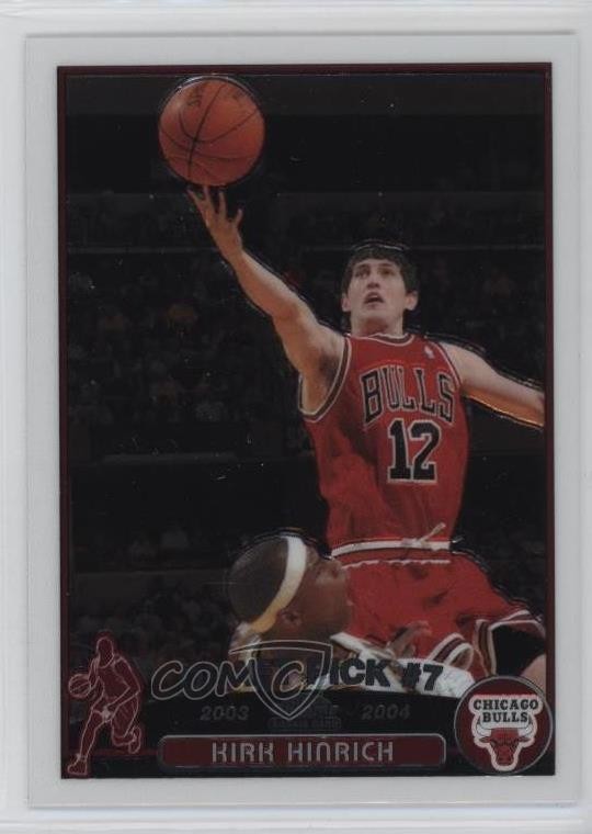 2003-04 Topps Chrome Kirk Hinrich #117 Rookie RC