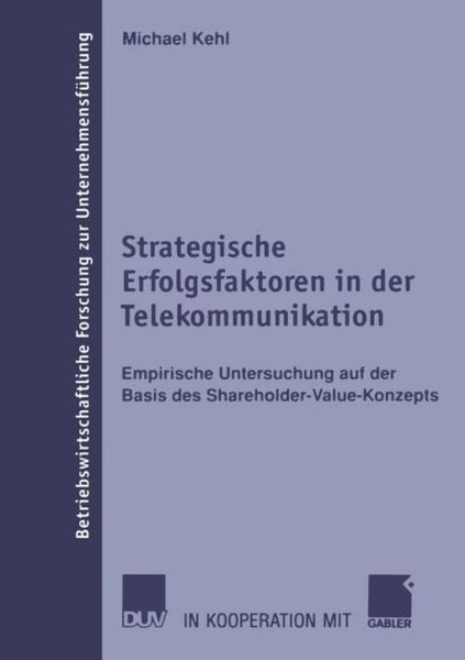 Strategische Erfolgsfaktoren In Der Telekommunikation Michael Kehl-image