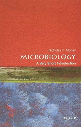 Microbiology: A Very Short Introduction (Very Short Introduction