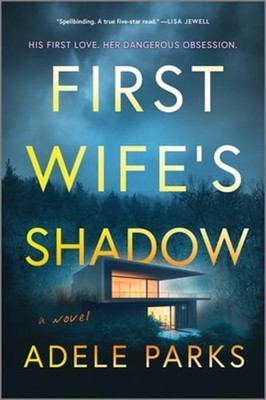 First Wife's Shadow: A Must-Read Gripping Domestic Psychological Suspense Crime
