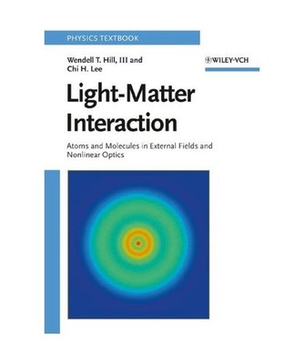 Light-Matter Interaction: Atoms and Molecules in External Fields and Nonlinear O