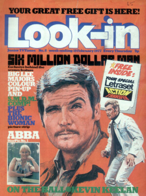 LOOK-IN MAGAZINE 19 FEB 1977 . THE SIX MILLION DOLLAR MAN FRONT COVER . ABBA