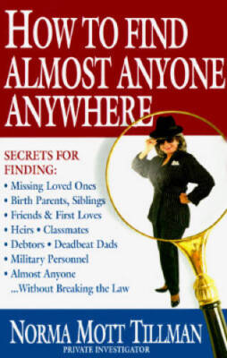 How to Find Almost Anyone, Anywhere - Hardcover By Thomas Nelson - GOOD