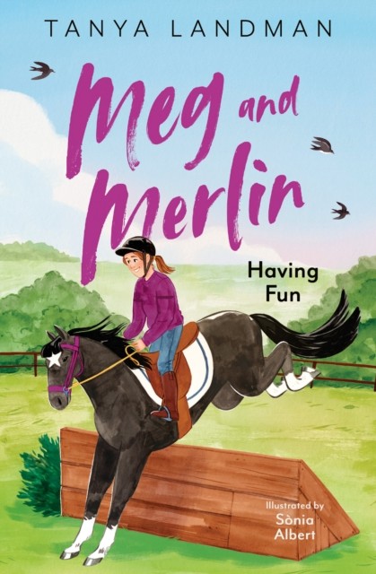 Meg and Merlin Having Fun by Tanya Landman (Paperback Book)