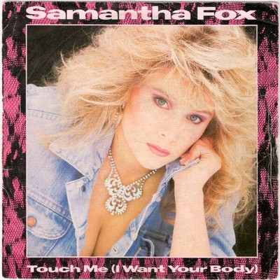 Samantha Fox - Touch Me (I Want Your Body) (VINYL)
