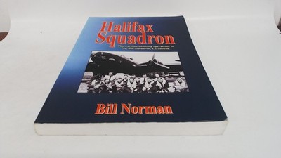 			Halifax Squadron, Bill Norman, Bill Norman, 2005, Paperback		