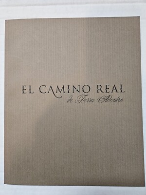 El Camino Real de Tierra Adentro