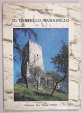 Belloni IL CASTELLO BARADELLO zona A Como 1980 New Press Lombardia