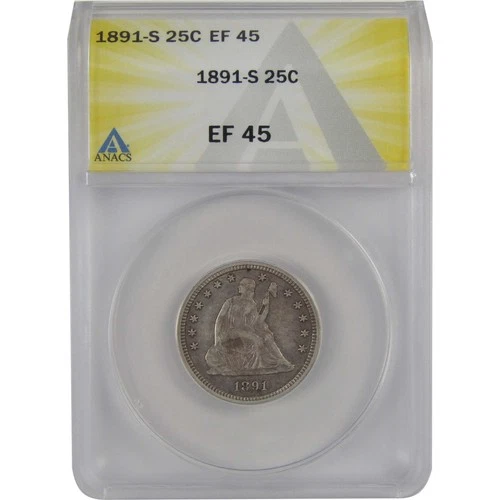 1891 S Seated Liberty Quarter EF 45 ANACS Silver 25c Coin SKU:CP163