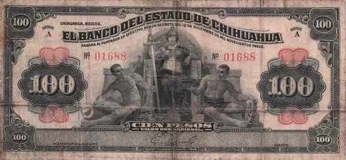 Mexico / Chihuahua  100  Pesos  ND. 1913   Series A  Circulated Banknote  XYZ 8