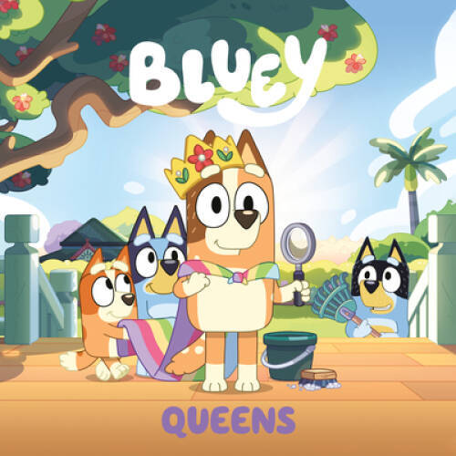 Bluey: Queens - Paperback By Penguin Young Readers Licenses - GOOD