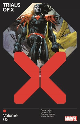 TRIALS OF X Volume 3 Graphic Novel
