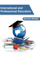 Brennan Mcnally | International And Professional Education | Buch | Englisch