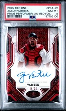 2025 TOPPS TIER ONE PRIME PERFORMERS AUTOS RED FOIL JASON VARITEK 16/25 PSA 8