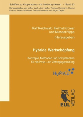 Ralf Reichwald (u. a.) | Hybride Wertschöpfung | Taschenbuch | Deutsch (2009)