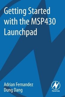 Getting Started with the MSP430 Launchpad von Ferna... | Buch | Zustand sehr gut