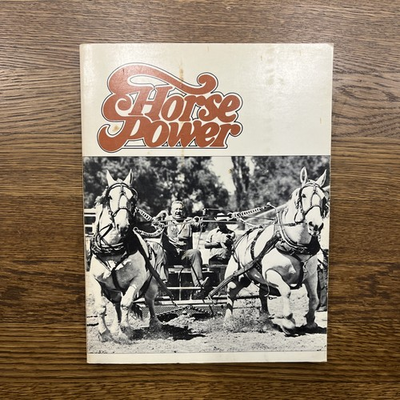 #ad Horse Power Frank Lessiter Reiman Publications Inc. Work Horse History Vtg $12.34