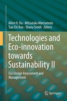 Allen H. Hu (U. A.) | Technologies And Eco-Innovation Towards Sustainability II