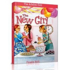THE NEW GIRL BY FAYGIE HOLT MENUCHA PUBLISHERS - Hardcover