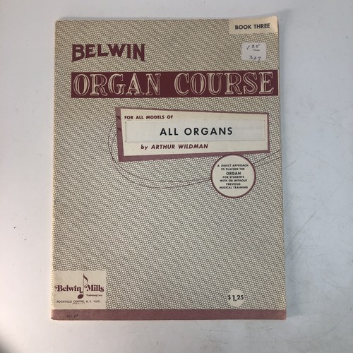 RED Belwin Mills Organ Course Book Three For All Organs 32 p Arthur Wildman 1964
