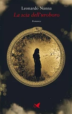 Leonardo Nanna La scia dell'uroboro (Hardback)