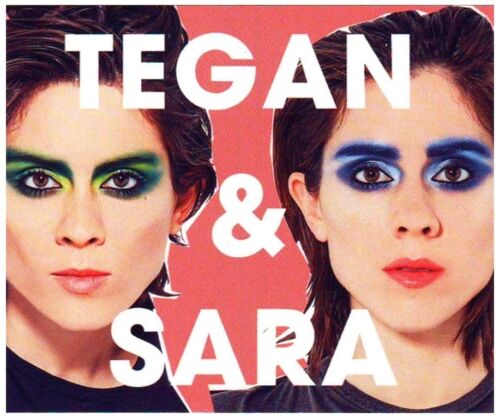 TEGAN & SARA Love You To Death Ltd Ed RARE Sticker+BONUS Pop Rock ...