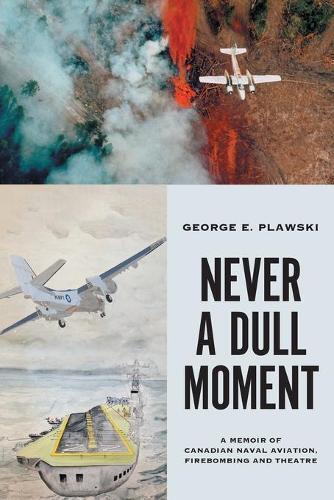 Thumbnail - George E Plawski Never A Dull Moment (taschenbuch)