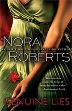 Genuine Lies, Roberts, Nora