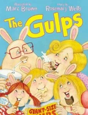 The Gulps - Hardcover By Wells, Rosemary - GOOD