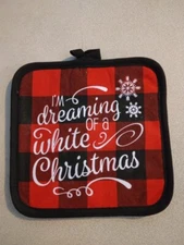 Pot Holder Hot Pad I'm Dreaming of a White Christmas on Buffalo Checks 268823