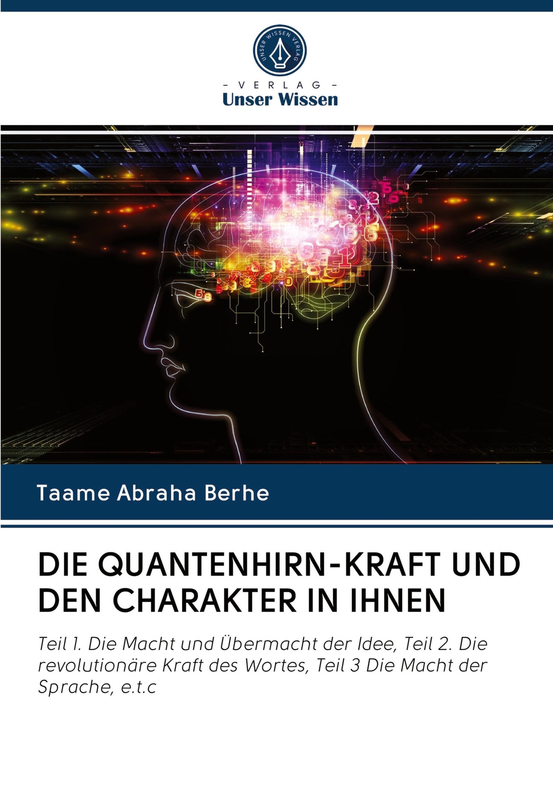Thumbnail - Die Quantenhirn-kraft Und Den Charakter In Ihnen | Taame Abraha Berhe