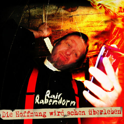 CD RALF RABENDORN - Die Hoffnung wird schon überleben/Ralli Rock/Deutsch Blues R - Bild 1 von 2