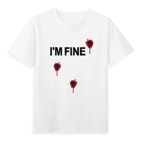 I'm Fine | Funny Bleeding Bloody T-Shirt - Picture 3 of 3