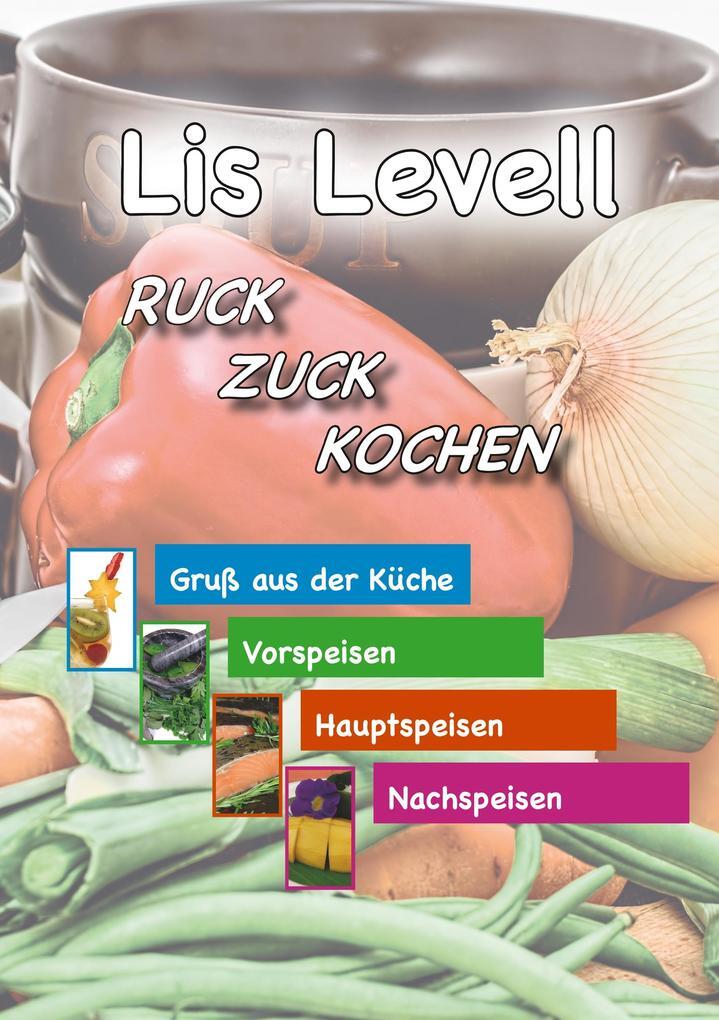 Thumbnail - Ruck Zuck Kochen | Lis Levell | Deutsch