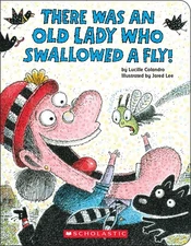 There Was an Old Lady Who Swallowed a Fly! (Board Book) - Lee, Jared|Colandr...