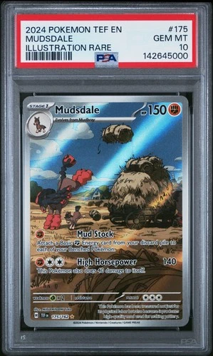 PSA 10 Mudsdale IR Temporal Forces 175/162 GEM MINT Graded Pokemon Card