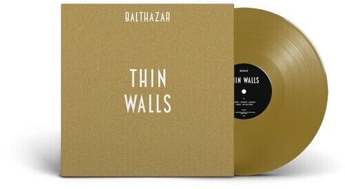 Balthazar THIN WALLS Limited Edition PIAS New Gold Colored Vinyl Record LP