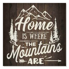 Home is Where Mountains Are Inpiration Rustic Looking Wood Sign B3-12120061004