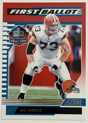 THOMAS O'MARREY選手カード Joe Thomas 2025 Panini Score Football First Ballot Hall of Fame #6