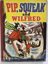 Pip Squeak and Wilfred Annual Vintage Daily Mirror Book Illustrated