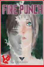 FIRE PUNCH 7 07 Sept 2018 Crunchyroll Manga SHhonen ONE MAN VF # NEUF # PROMO