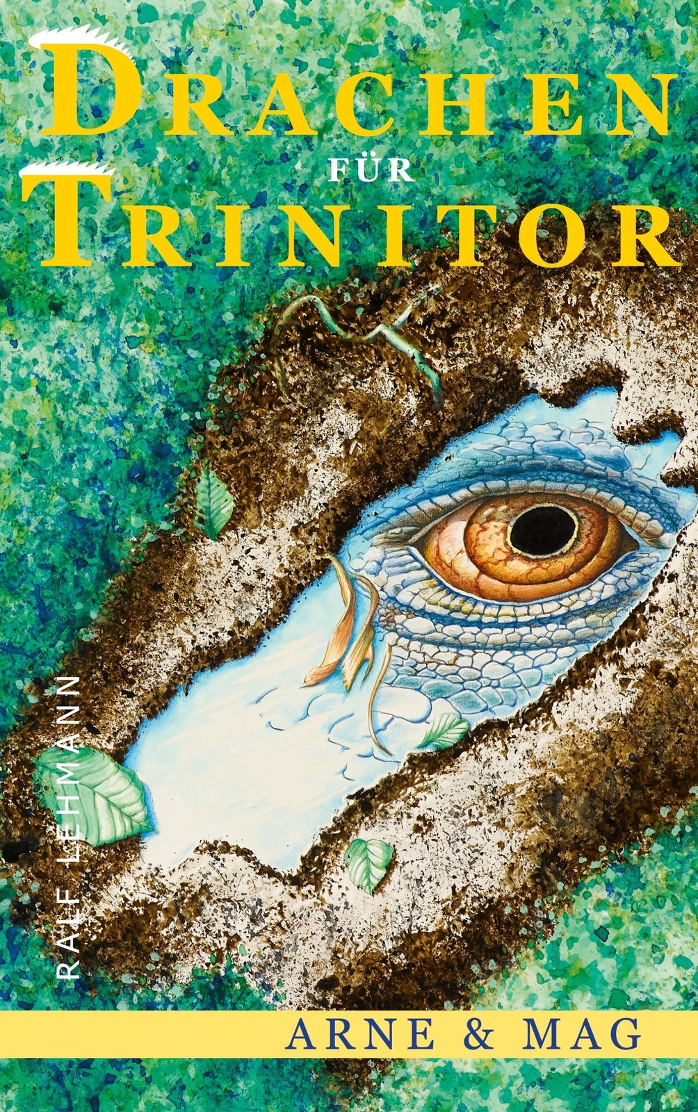Thumbnail - Ralf Lehmann | Drachen Für Trinitor | Taschenbuch | Deutsch (2021) |