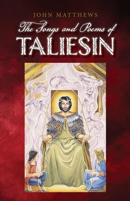 The Poems and Songs of Taliesin John Matthews Taschenbuch Englisch 2025