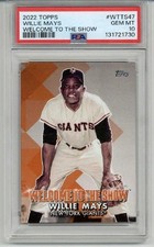 2022 TOPPS WELCOME TO THE SHOW #WTTS47 WILLIE MAYS CARD GIANTS PSA 10 LOW POP