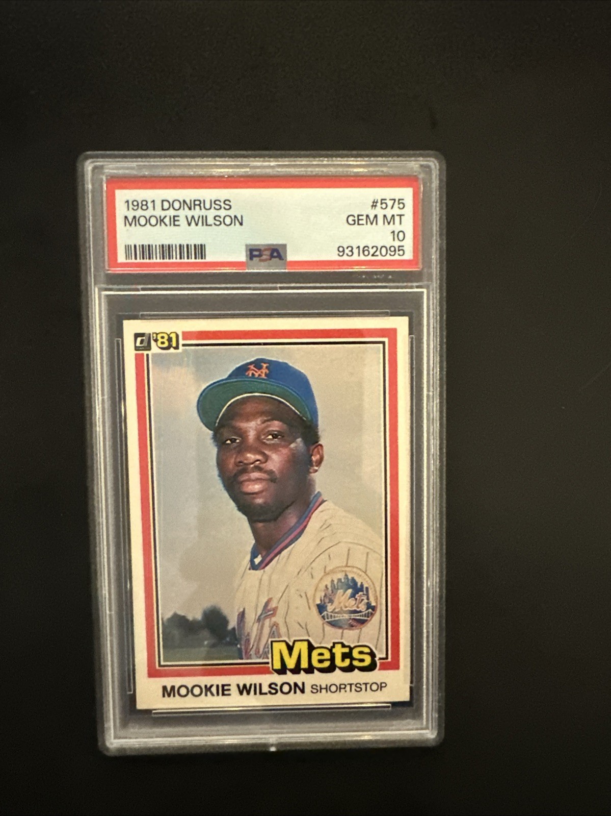 1981 DONRUSS #575 MOOKIE WILSON RC METS PSA 10