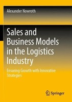 Sales And Business Models In The Logistics Industry Alexander Nowroth Buch Xv