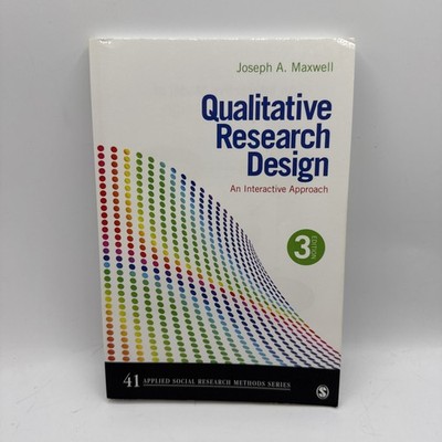 Qualitative Research Design : An Integrative Approach 3rd Edtion (PB, 2012)
