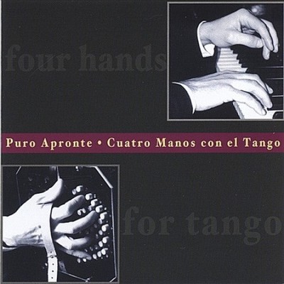 Cuatro Manos Con El Tango by Puro Apronte [Audio CD]