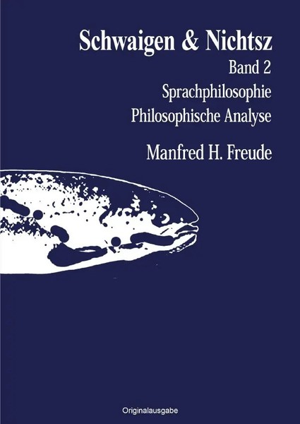 Schwaigen & Nichtsz Band 2 Die UnerhöRte Wende Manfred H. Freude Taschenbuch-image